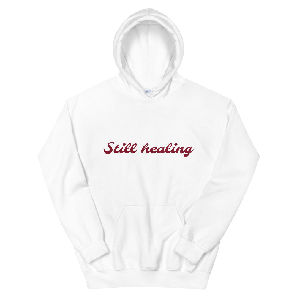 Still healing Alternate unisex hoodie
